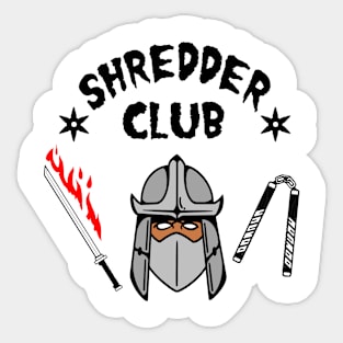 Shredder Club Sticker